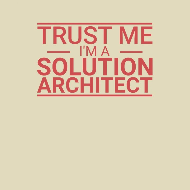 "Solution Architect Trust | Solution Architecture"