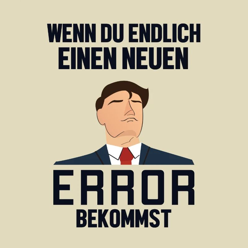 Neuen Error Bekommen Developer Coder Programmierer