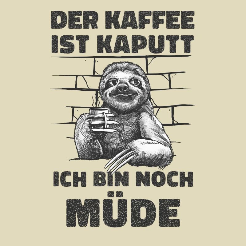 Kaffeetrinker Morgenmuffel Kaffeeliebhaber