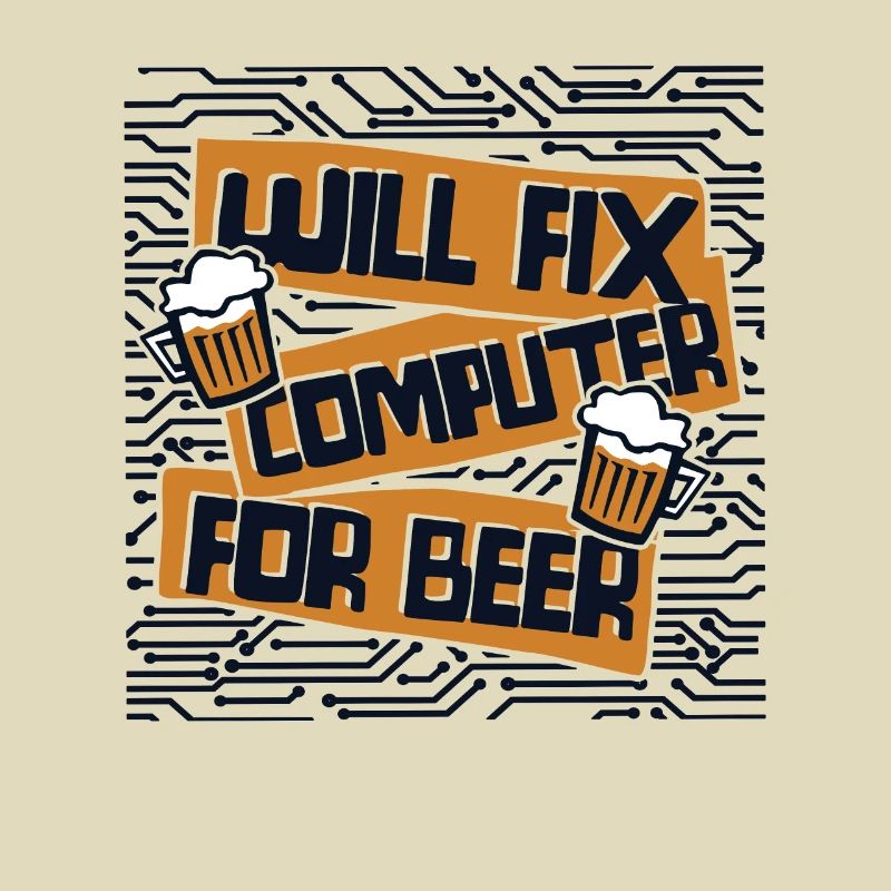 Will Fix Computer For Beer IT Operations Admin
