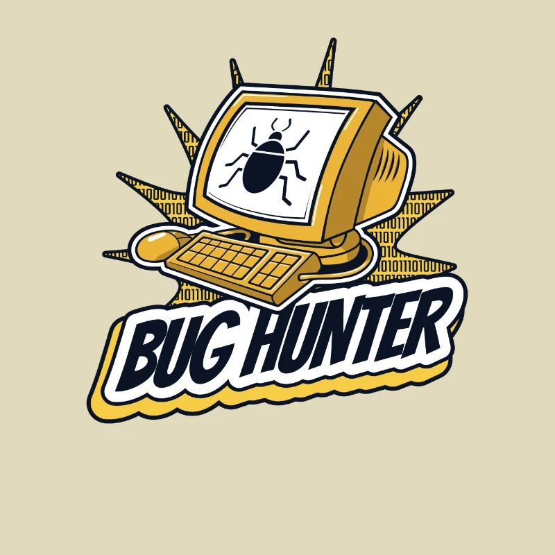 Bug Hunter Software Engineer Developer Coder