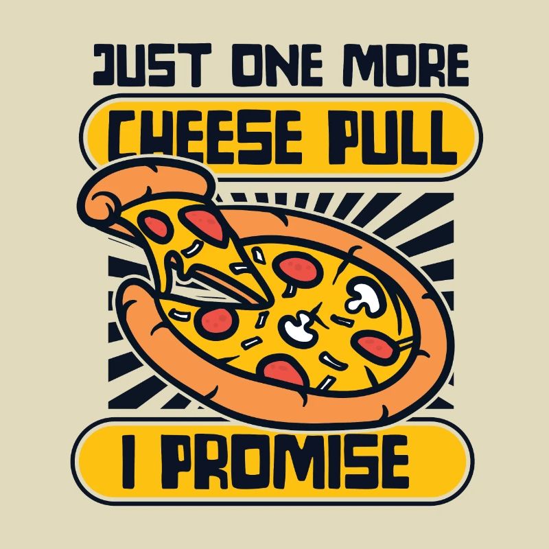 Just One More Cheese Pull I Promise Pizza Tray