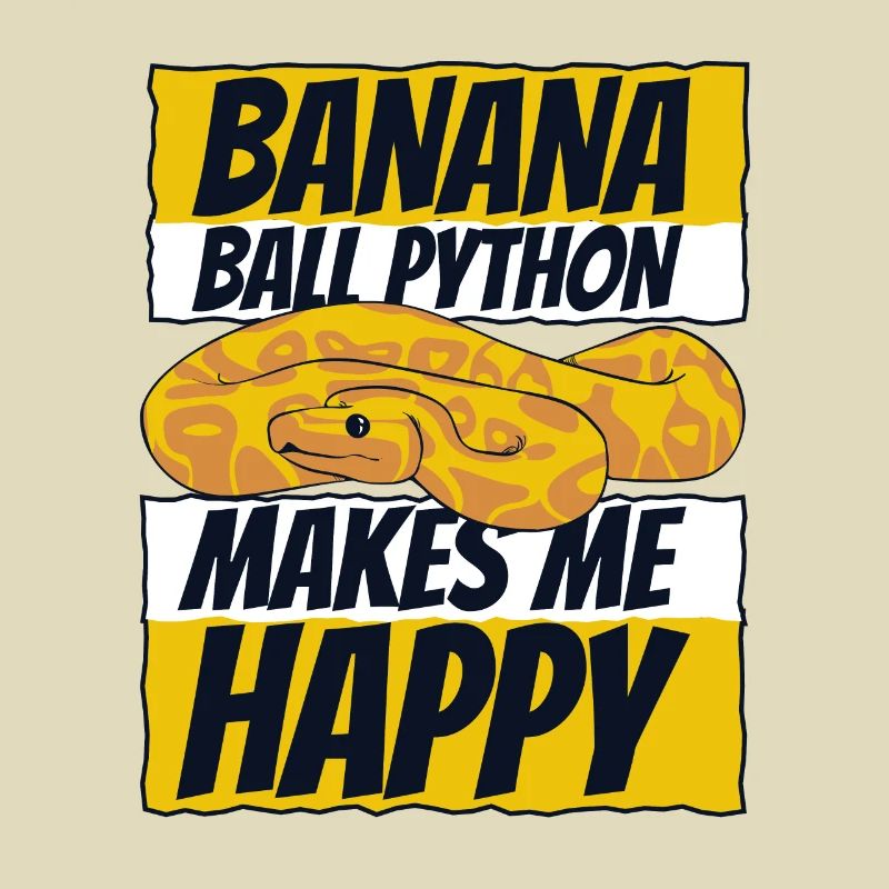 Makes Me Happy Schlange Python Banana Ball Python