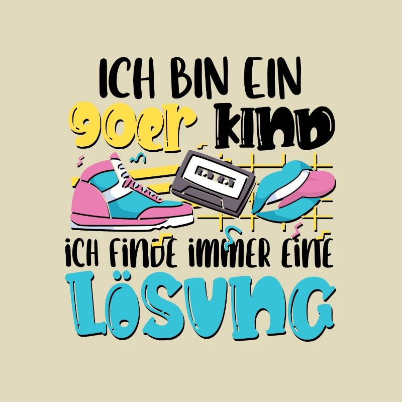 Ich bin ein 90er Kind