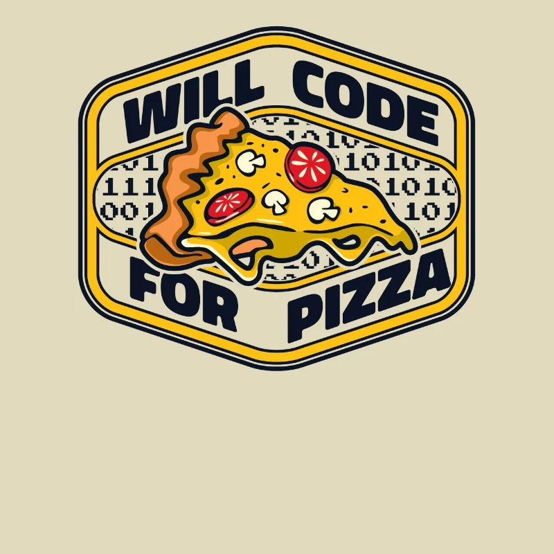 Will Code For Pizza Developer Coder Programmer