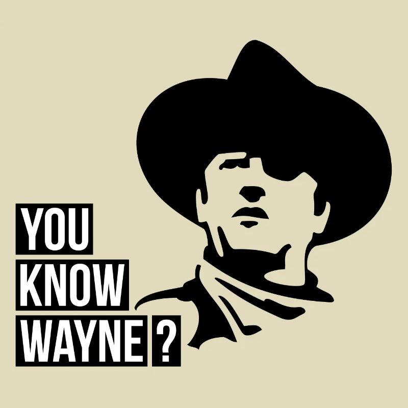 You Know Wayne?