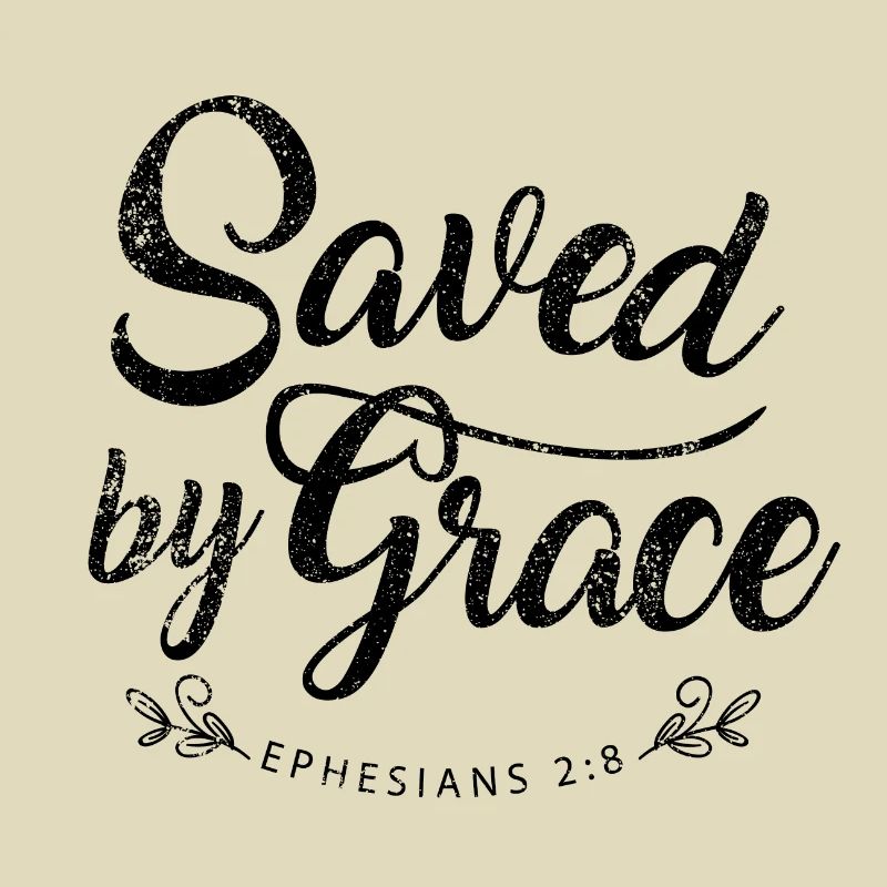 Saved by Grace