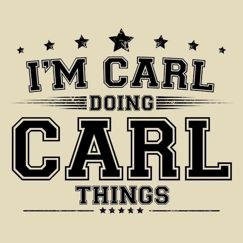 i’m Carl doing Carl things