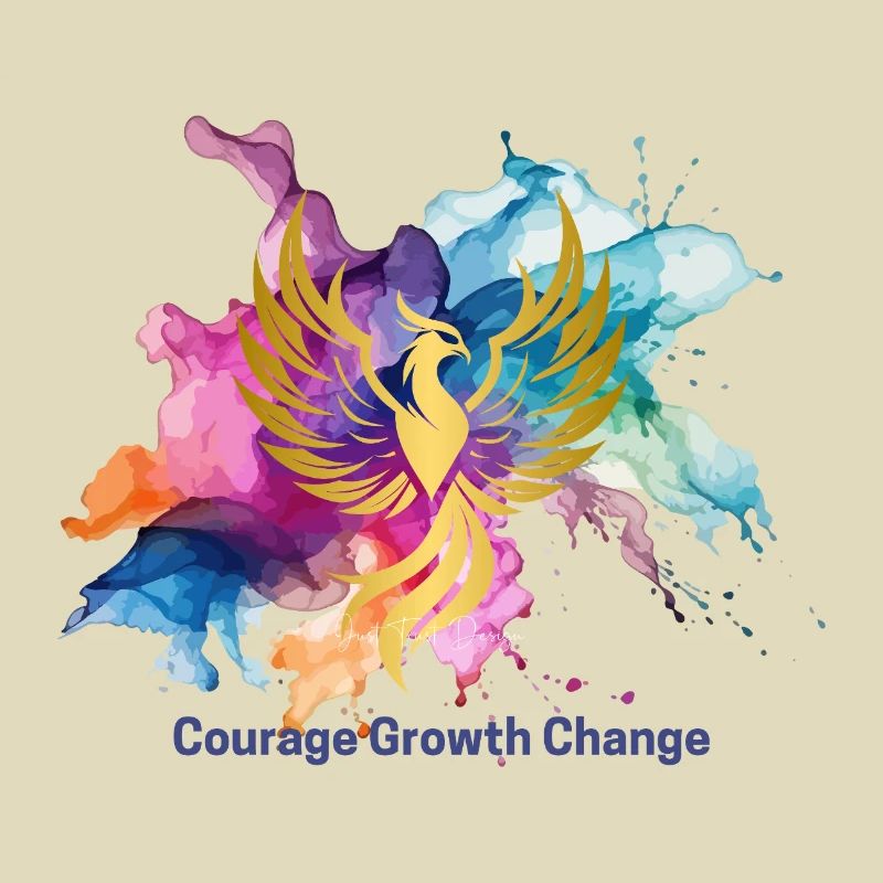 Courage Growth Change