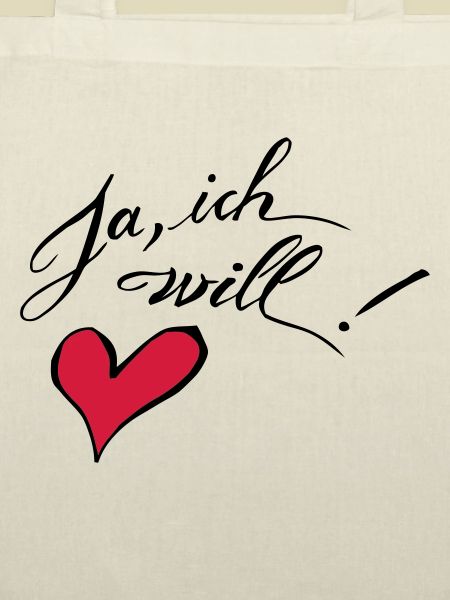 Ja, ich will!