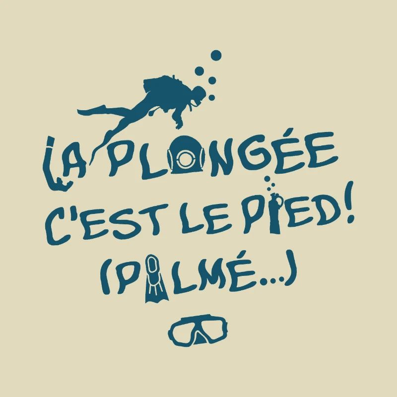 LA PLONGÉE, C'EST LE PIED !