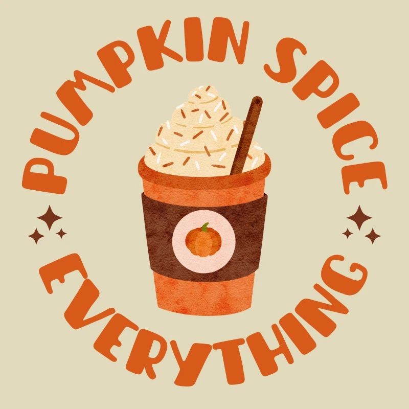 Pumpkin Spice Everything mit Pumpkin Spice Latte