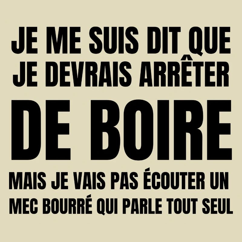 je devrais arrêter de boire