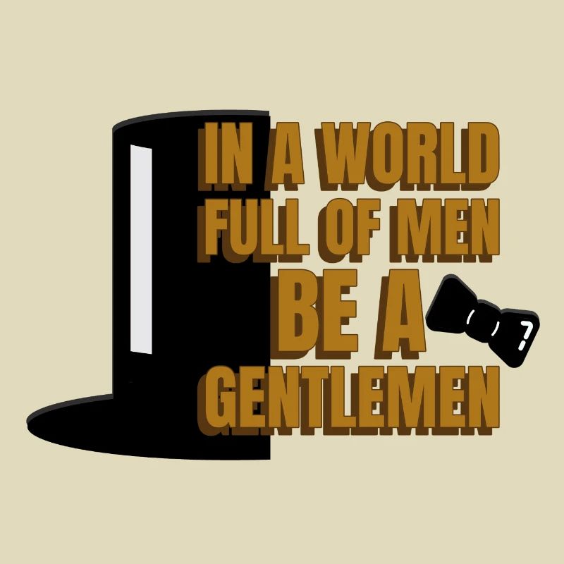 Be a Gentlemen