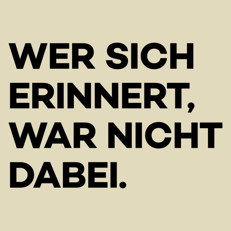 Wer sich erinnert (Spruch)