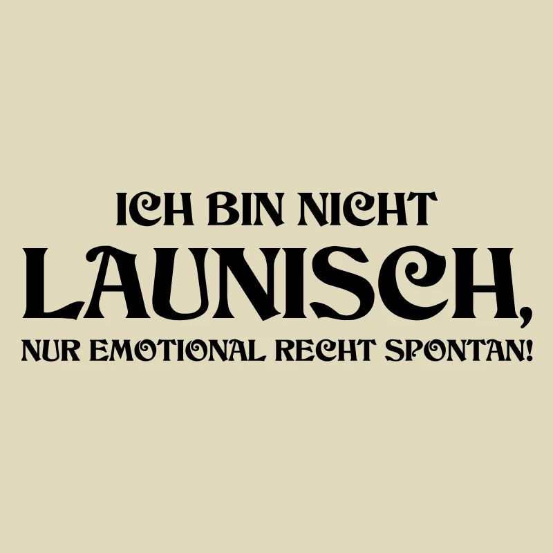 Nicht Launisch