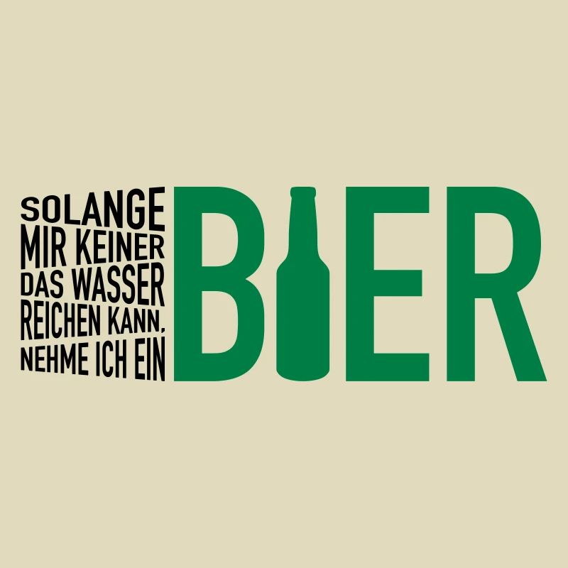 Wasser reichen. Bier