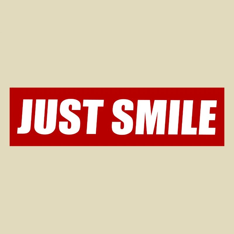 Just Smile