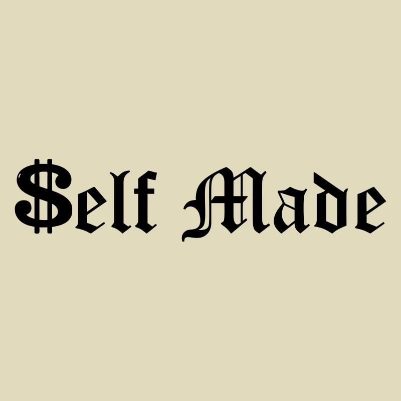 Self made