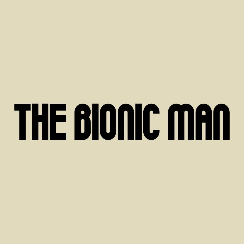 Bionic Man