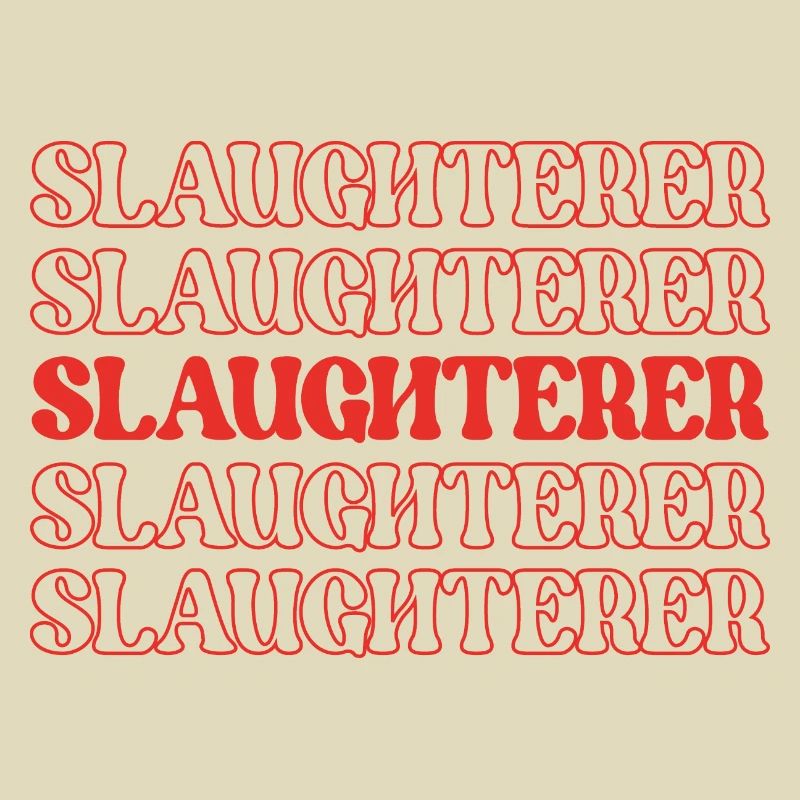 Slaughterer Butcher Meat Cutter Meat Processor