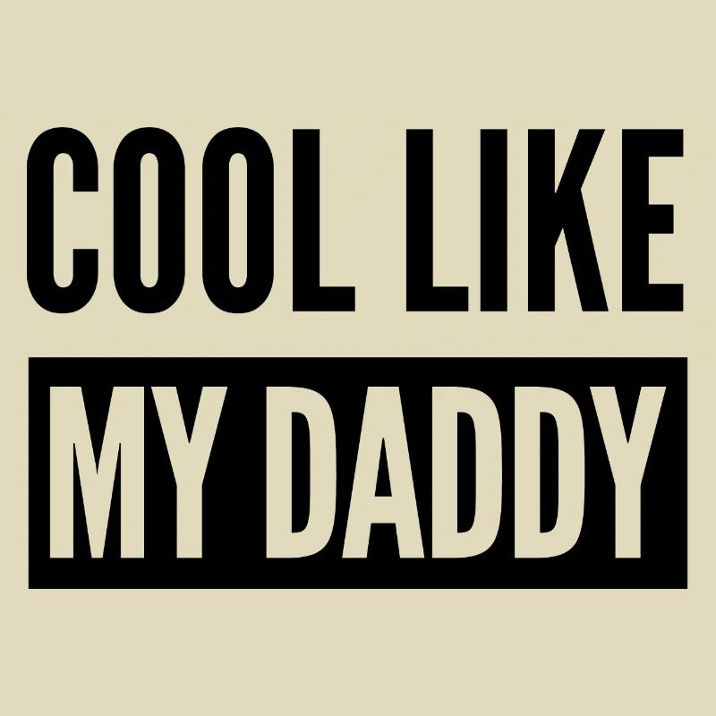 COOL COMME MON PAPA