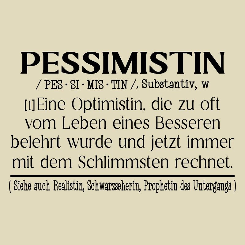 Pessimistin Definition