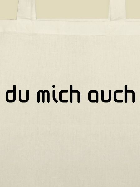 du mich auch