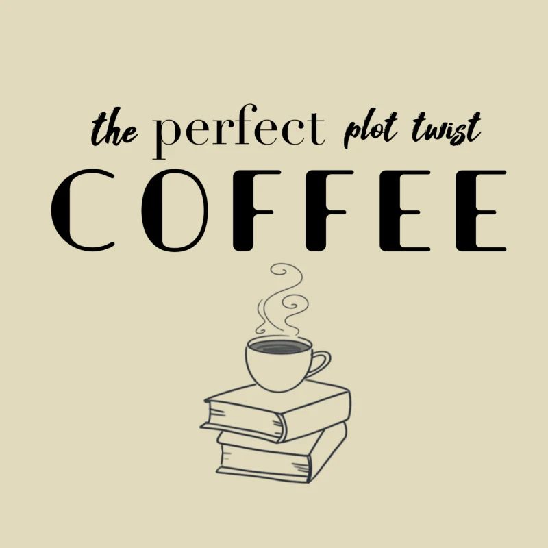 Plot twist Coffee