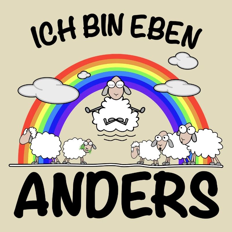 Ich bin eben anders