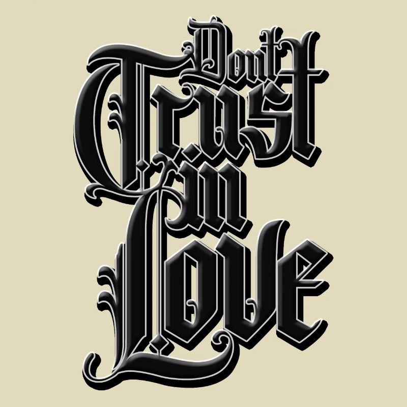 Dont Trust