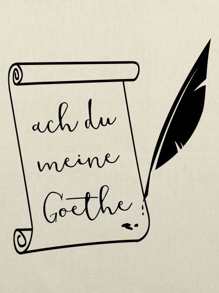 ach du meine Goethe