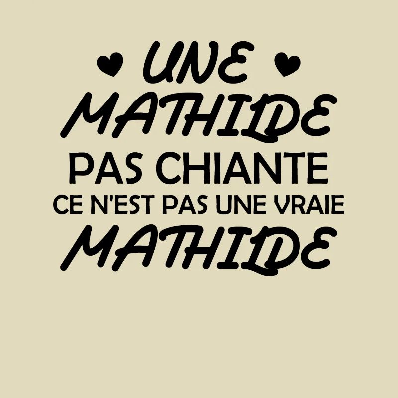 Une Mathilde pas chiante ce n est pas une vraie