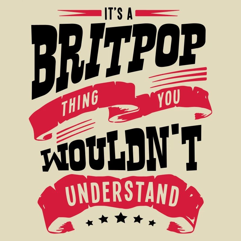its a britpop thing you wouldnt understa