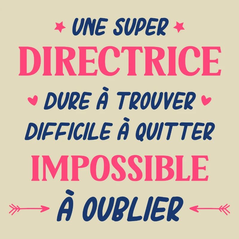 Une super directrice dure a trouver difficile a qu