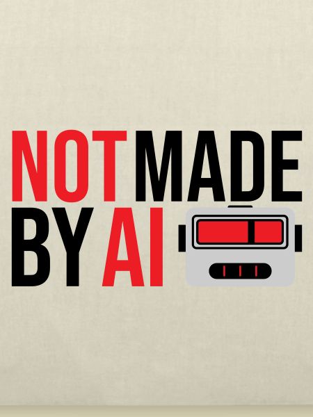 Not made by AI