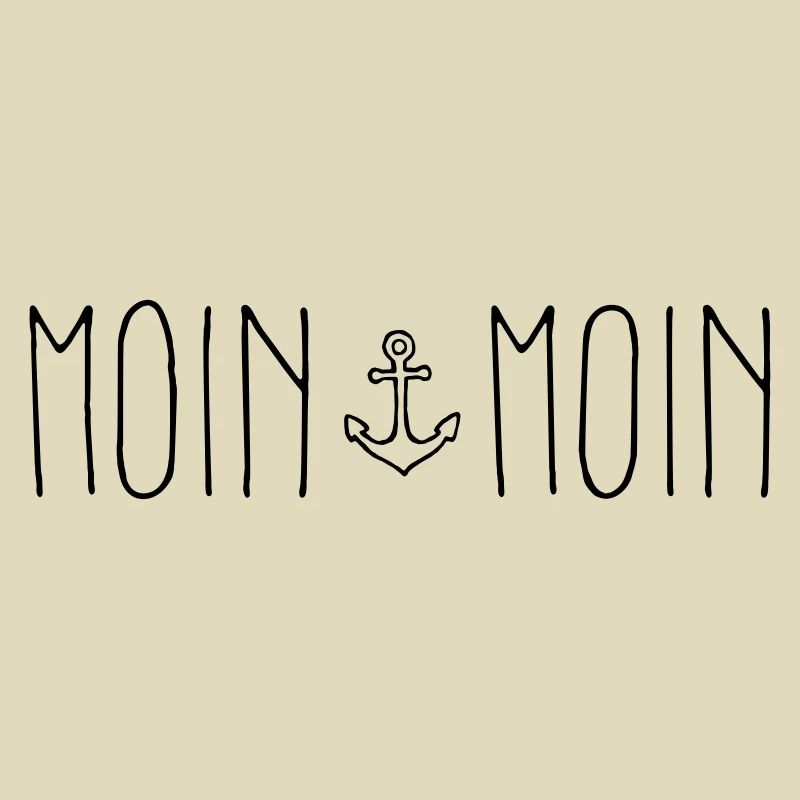Moin Moin...