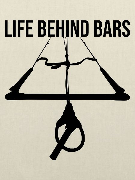 Life behind bars