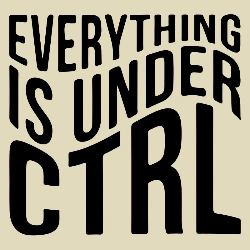 Everything is under CTRL