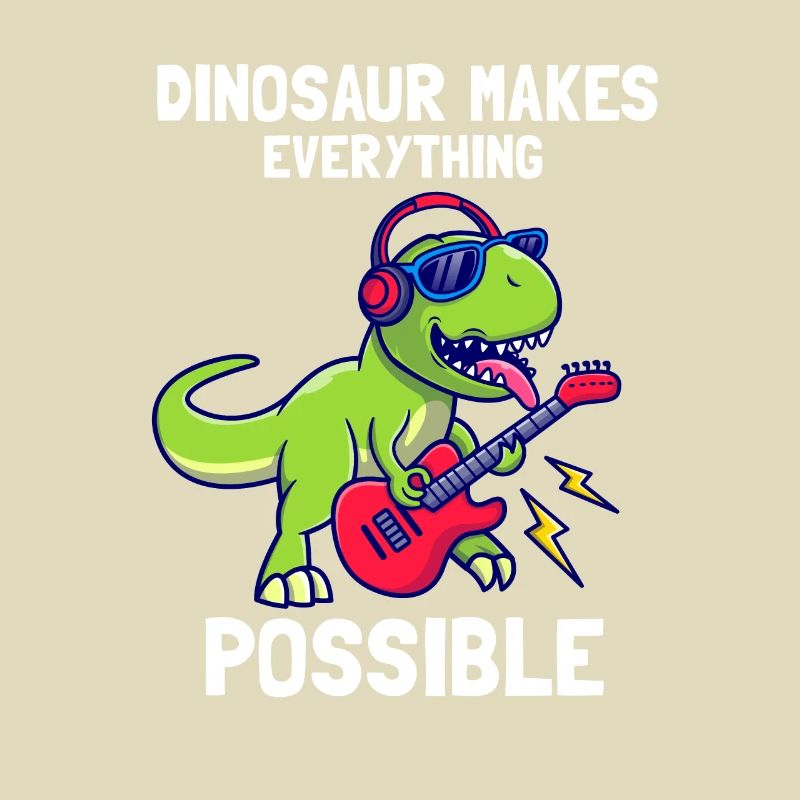 Dinosaur makes everything Possible
