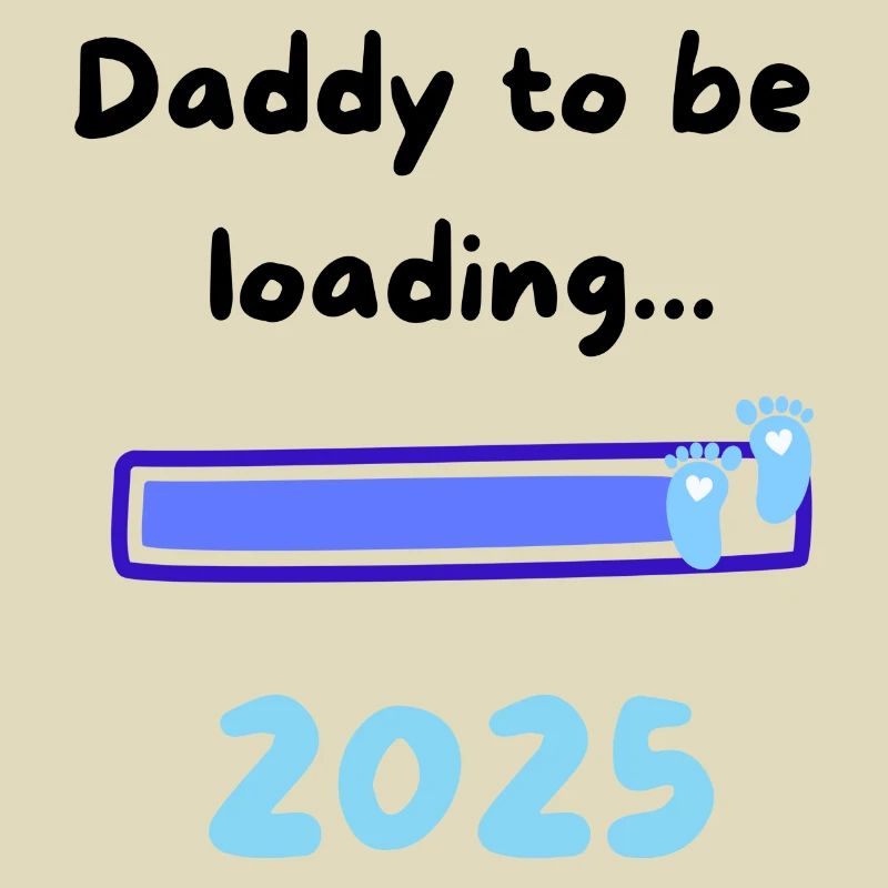 Daddy loading 2025 Boy