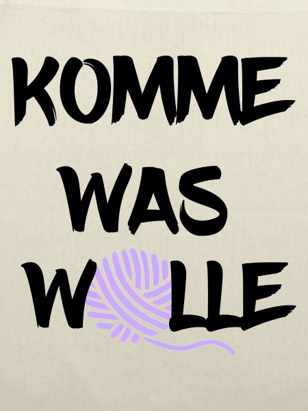 komme was Wolle