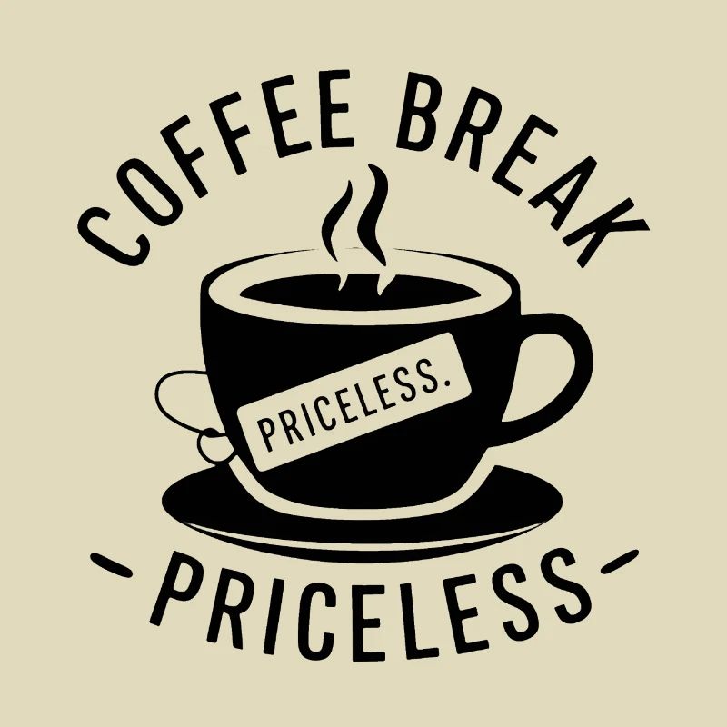Kaffeepause - unbezahlbar