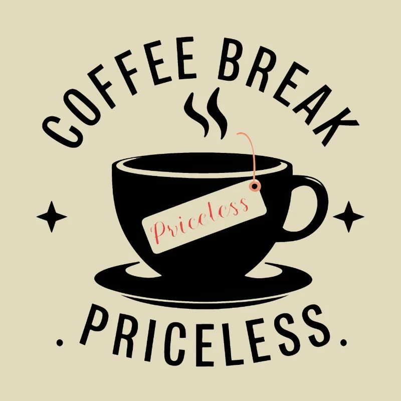 Coffee break - priceless