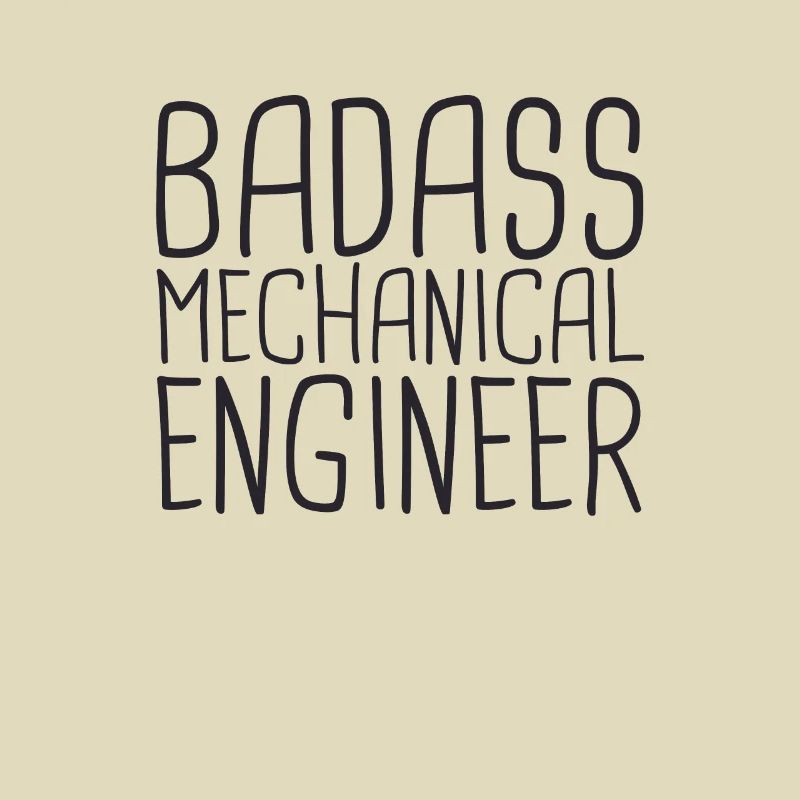 "Mechanical Engineer Badass | Mechanical engineering"