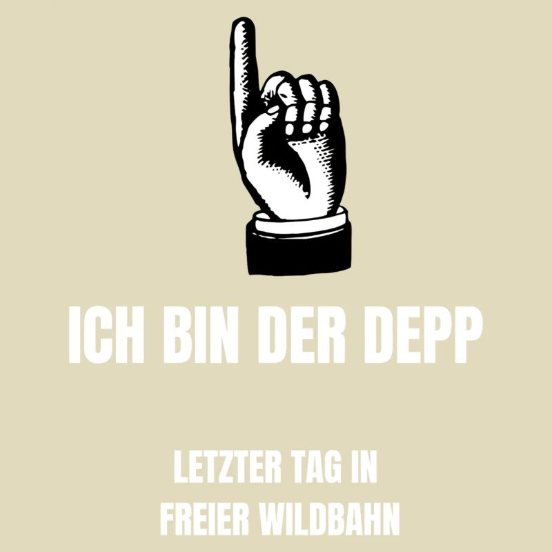 ICH BIN DER DEPP Junggesellenabschied