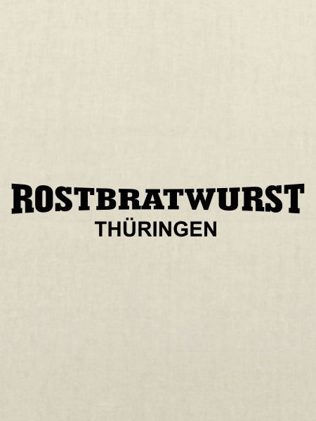 Rostbratwurst - Thüringen -
