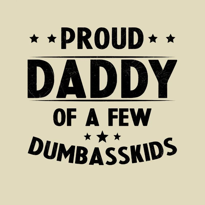 Stolzer Vater einiger dummer Kinder