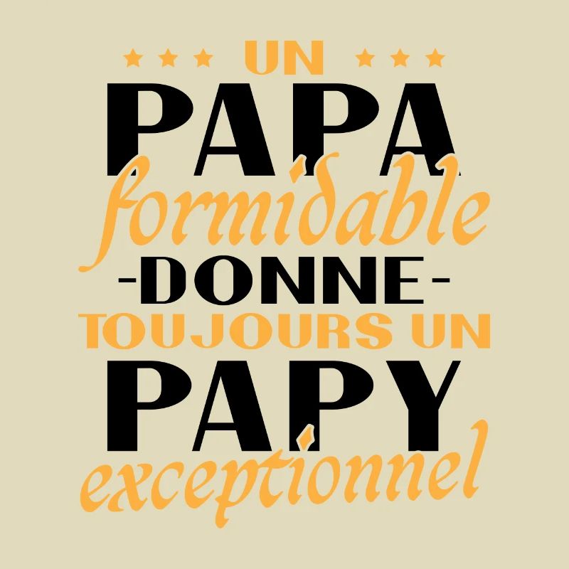 Un papa formidable - Papy exceptionnel cadeau