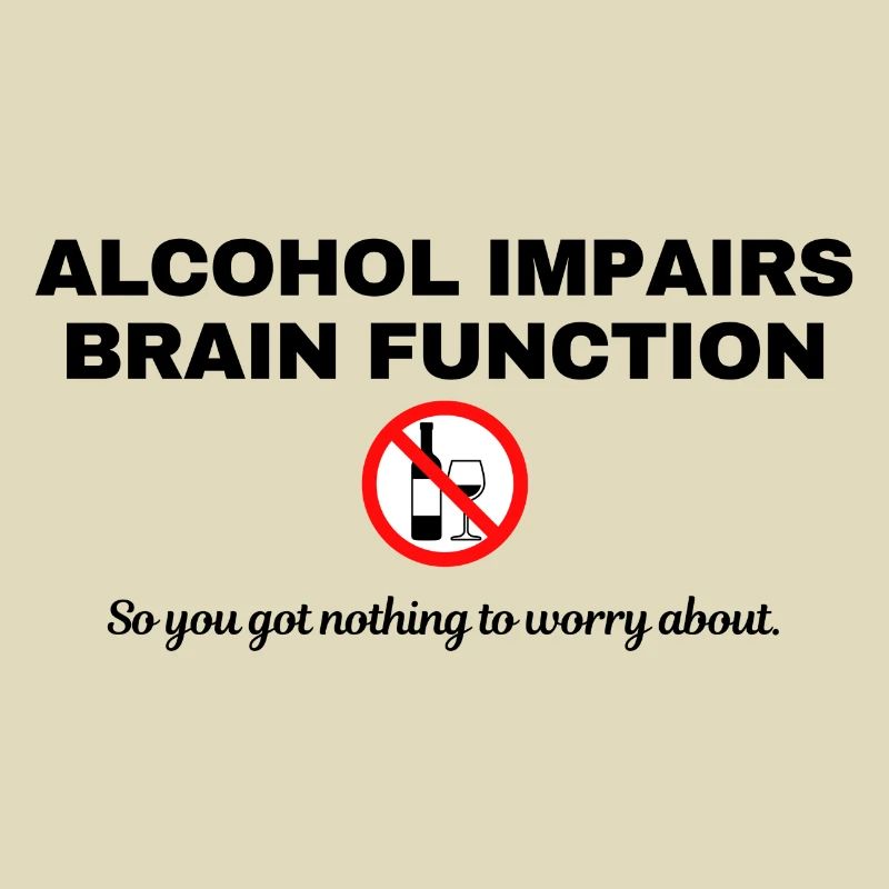Alcohol impairs brain function